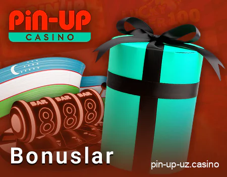 PIN Up UZ online kazinosi uchun bonuslar